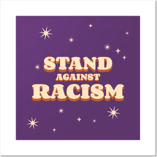 Stand Against Racism Posters and Art